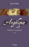 [Angélique - Nouvelle Edition 05] • Ombres Et Lumières